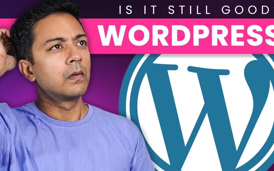 Is WordPress Good? A Comprehensive Review for 2024